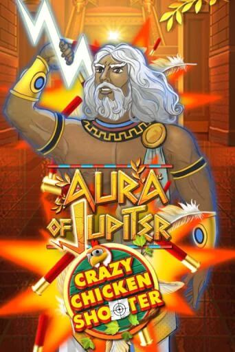 Демо игра Aura of Jupiter Crazy Chicken Shooter играть онлайн | Casino X бесплатно