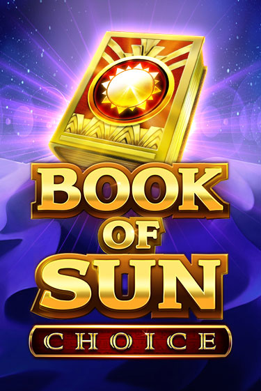 Демо игра Book of Sun Choice играть онлайн | Casino X бесплатно